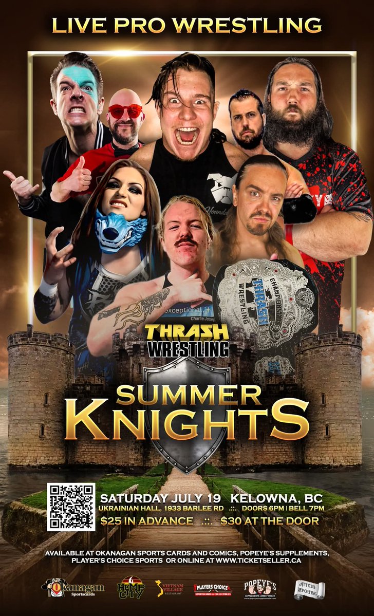 This weekend Thrash Wrestling is going back to back!

📅 Fri, July 18
🔔 7pm
📍 Luso Canadian Potrtuguese Club, Penticton
🎟 ticketseller.ca/tickets/event/…

📅 Sat, July 19
🔔 7pm
📍 Ukrainian Hall, Kelowna
🎟 ticketseller.ca/tickets/event/…

#SupportIndyWrestling #prowrestling #pnwwrestling