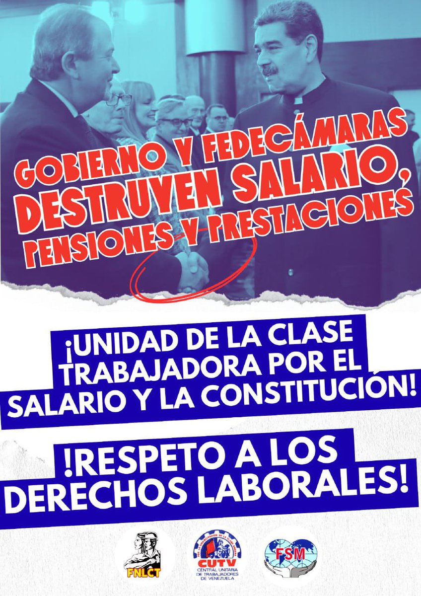 Frente Nacional de Lucha de la Clase Trabajadora (@fnlct) on Twitter photo 📢 ALERTA!
<a href="/CUTV_Venezuela/">CUTV_venezuela</a>
Fedecámaras y el Gobierno imponen un salvaje ajuste neoliberal que solo sirve a la burguesía parasitaria mientras destruyen salarios, prestaciones sociales, pensiones y demás derechos laborales.
#PactoAntiObreroCriminal
#UnidadYLuchaXElSalario 📢 ALERTA!
<a href="/CUTV_Venezuela/">CUTV_venezuela</a>
Fedecámaras y el Gobierno imponen un salvaje ajuste neoliberal que solo sirve a la burguesía parasitaria mientras destruyen salarios, prestaciones sociales, pensiones y demás derechos laborales.
#PactoAntiObreroCriminal
#UnidadYLuchaXElSalario