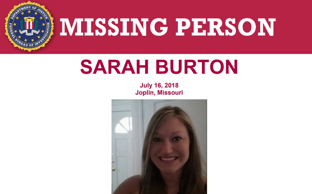 FBIMostWanted's tweet image. The FBI offers a reward of up to $5,000 for info leading to the arrest and conviction of those responsible for the disappearance of Sarah Burton, last seen in Joplin, Missouri, on July 16, 2018, and reported missing on July 20, 2018: fbi.gov/wanted/kidnap/…