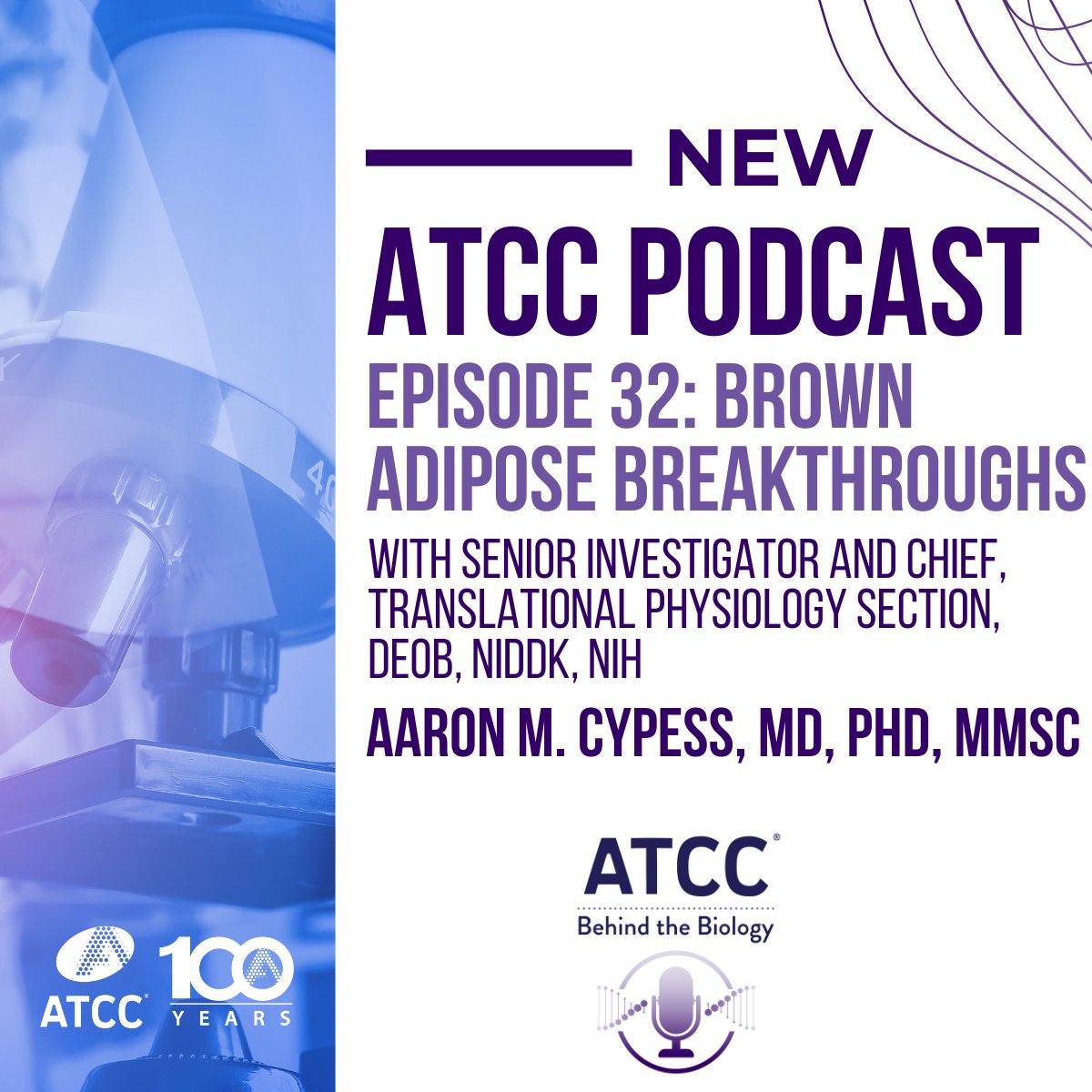 officialatcc's tweet image. New Podcast!
Dr. Aaron Cypess shares his story and breakthroughs in brown fat research on ATCC’s Behind the Biology. Learn how his work connects science to real-world health.
Listen now: ow.ly/ijrH50WqANY