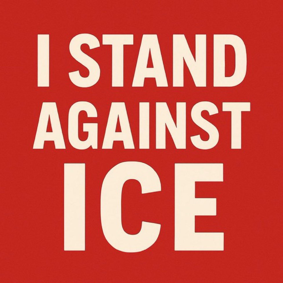 Today is July 16th, 2025 and I stand against ICE!