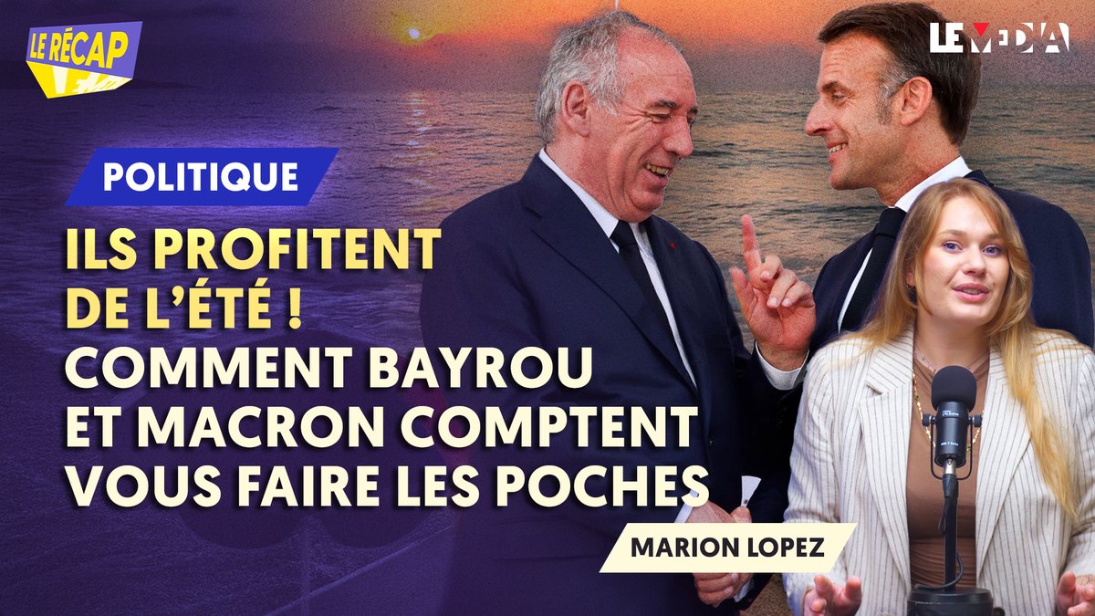 Le Média (@lemediatv) on Twitter photo ILS PROFITENT DES VACANCES POUR ANNONCER LE PIRE... ON DÉCRYPTE LE PLAN DE BAYROU ET MACRON
Le Récap du 16 juillet 2025, par <a href="/MarionLpz/">Marion Lpz ⚔️</a> !
➡️lemediatv.fr/emissions/2025… ILS PROFITENT DES VACANCES POUR ANNONCER LE PIRE... ON DÉCRYPTE LE PLAN DE BAYROU ET MACRON
Le Récap du 16 juillet 2025, par <a href="/MarionLpz/">Marion Lpz ⚔️</a> !
➡️lemediatv.fr/emissions/2025…