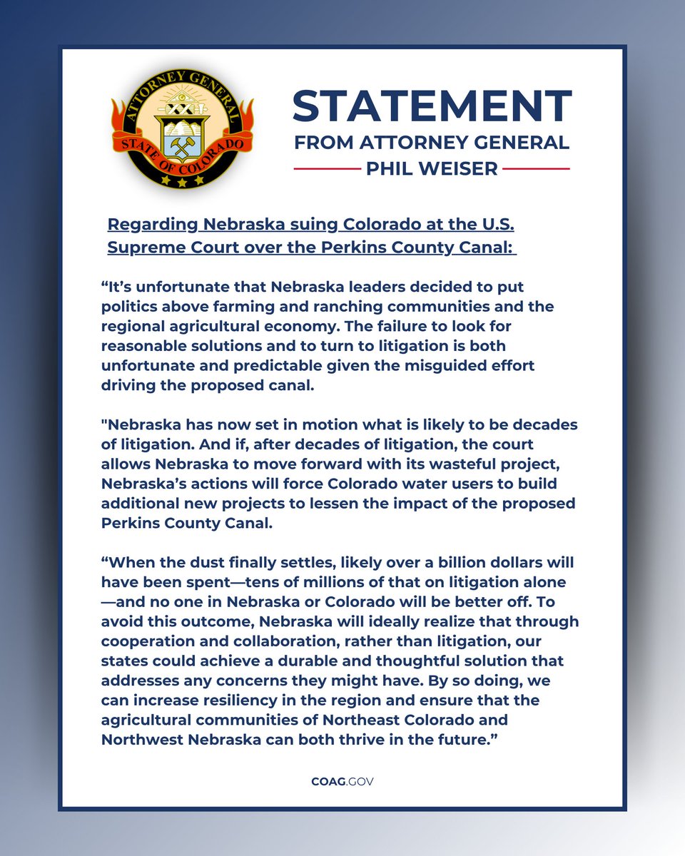 COAttnyGeneral's tweet image. Attorney General Phil Weiser today released the following statement regarding Nebraska suing Colorado at the U.S. Supreme Court over the Perkins County Canal: