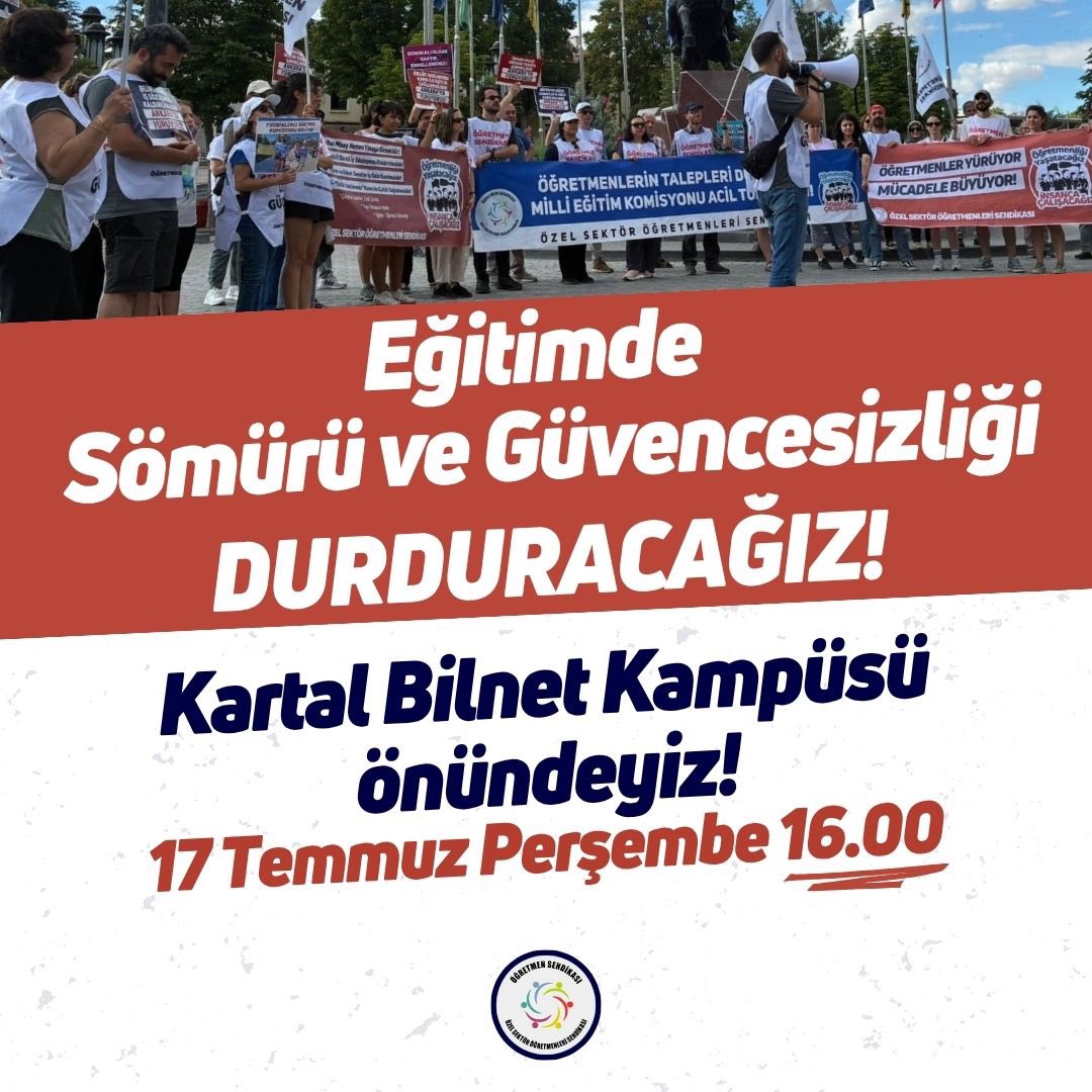 ogretmensendika's tweet photo. İstanbul l Yürüyüşümüzü başlattığımız günden bugüne öğretmenleri hukuksuzca işten çıkaran, haklarını gasp eden kurumları teşhir etmeye devam ediyoruz.

Bir yandan taleplerimiz için görüşmeler sürerken, bir yandan da yaşadığımız sorunları haykırmayı sürdürüyoruz.

📍 Yarın saat 16.00’da, baskının ve mobbingin arşa çıktığı, kadın öğretmenlerin cinsiyetçiliğe maruz kaldığı, yaklaşık 35 öğretmenin işten çıkarıldığı Kartal Bilnet Koleji önünde olacağız. 

🗓️ 17 Temmuz Perşembe
⏰ 16:00
📍 Yalı, Turgut Paşa Caddesi, No:67 - Kartal/İSTANBUL 

@ProfDrAGurcan @NazimMavis @ozmehmetemin @ZehraNurAydemr @ozturkercn @kemalkarahanmv @mhulkicevizoglu @YucelArzen  @makif_yilmaz @latifselvi42 @IbrahimUKaynak @rukiye_toy @yilmazbuyukaydn @ismetguneshan17 @elvangezmischp @yalimhalici @FethiAcikel @Suat_Ozcagdas @fazilkasap @drmadiguzel @ilyastopsakal @saffetsancakli @YLMZHUN @KezbanKonukcu @PerihanKoca @senolsunat @mehmetkaramansp