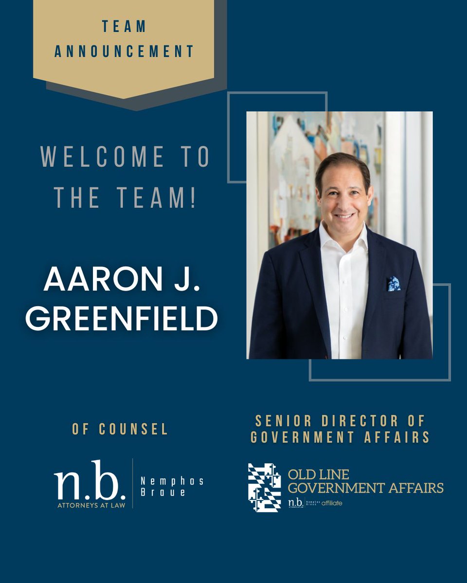 OldLineGov's tweet photo. Please join us in welcoming Aaron Greenfield to the team! Aaron will serve as Senior Director of Government Affairs for Old Line Government Affairs, and Of Counsel for Nemphos Braue.
#MDlobbyist https://t.co/J2SyUqjIDP