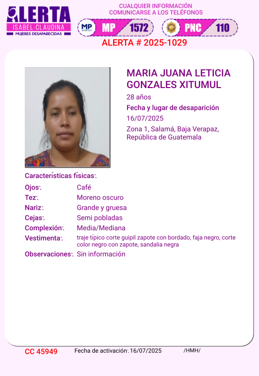 #AlertaIsabelClaudina
📷 Ayúdenos a encontrar a
Maria Juana Leticia Gonzales Xitumul
Cualquier información comunicarse al teléfono  📷 1572
Gracias por difundir esta información📷