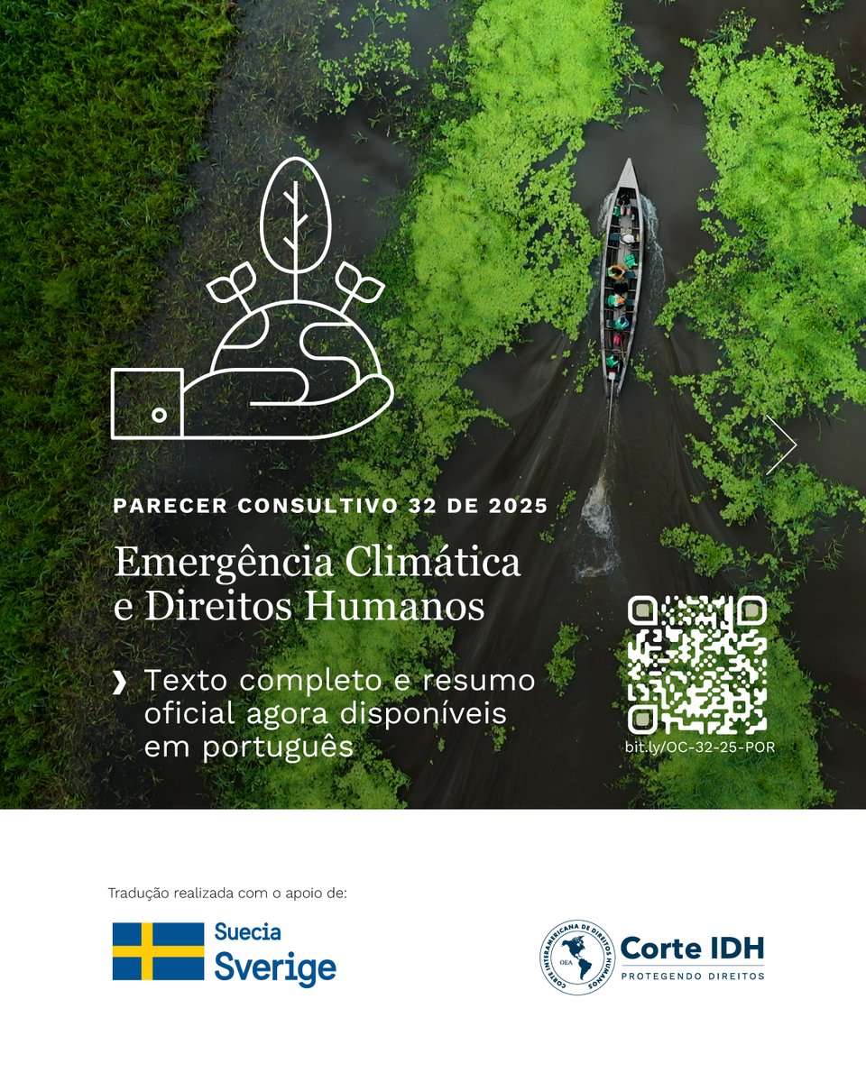 CorteIDH's tweet image. 📄 La Corte Interamericana de Derechos Humanos ha publicado en portugués e inglés el texto completo y el resumen oficial de la Opinión Consultiva OC-32/25 sobre Emergencia Climática y Derechos Humanos.
Esta Opinión Consultiva, emitida en respuesta a una solicitud presentada por…