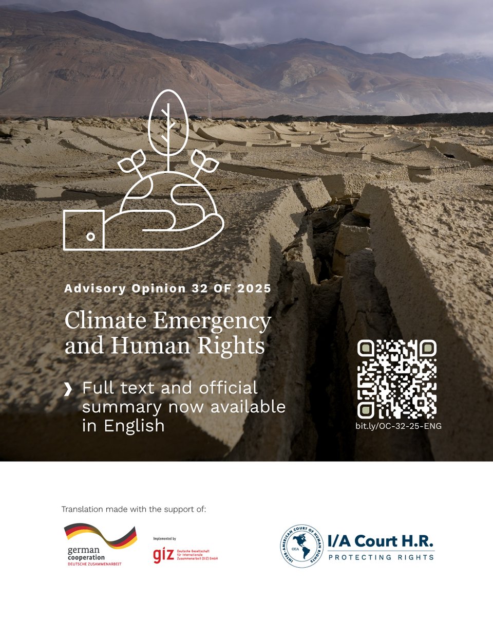 CorteIDH's tweet image. 📄 La Corte Interamericana de Derechos Humanos ha publicado en portugués e inglés el texto completo y el resumen oficial de la Opinión Consultiva OC-32/25 sobre Emergencia Climática y Derechos Humanos.
Esta Opinión Consultiva, emitida en respuesta a una solicitud presentada por…