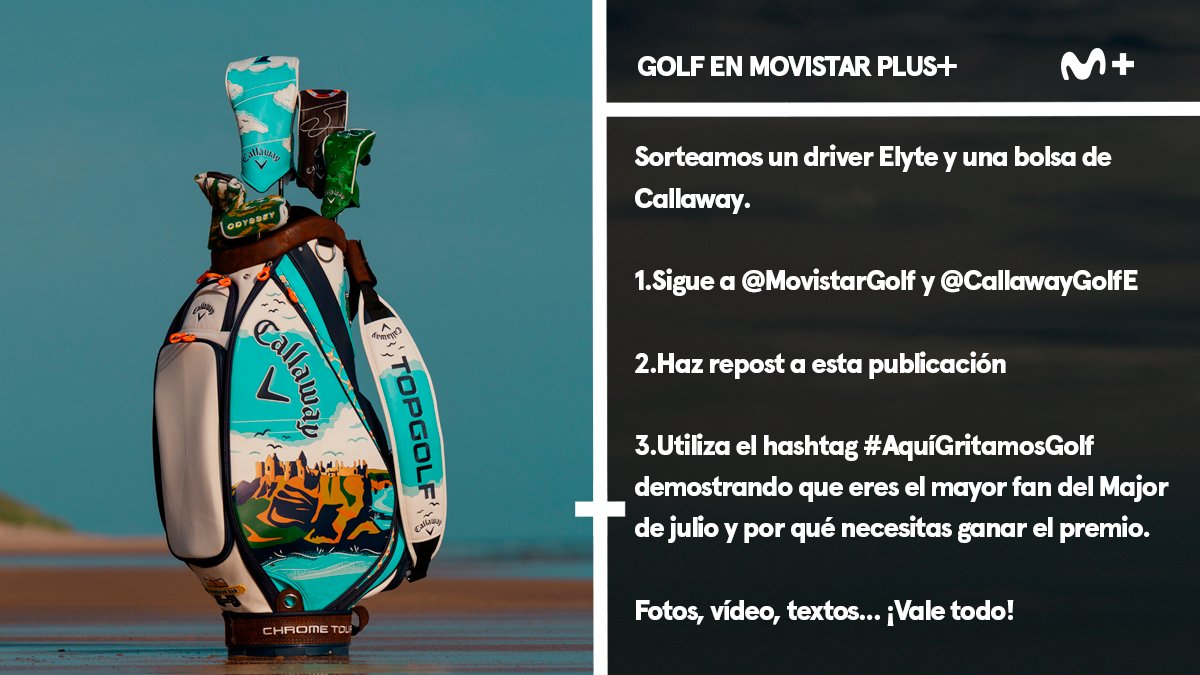 Golf en Movistar Plus+ (@movistargolf) on Twitter photo 🎁¡REGALO, REGALO!🎁
👀Bolsa y driver Elyte de Callaway
¿Cómo conseguirlo?
👉Haz repost
👉Sigue a <a href="/CallawayGolfEU/">Callaway Golf Europe</a> y <a href="/MovistarGolf/">Golf en Movistar Plus+</a>
👉Utiliza #AquíGritamosGolf demostrando que eres el mayor fan de este Major y que necesitas ganar el premio, ¡Vale todo! 🎁¡REGALO, REGALO!🎁
👀Bolsa y driver Elyte de Callaway
¿Cómo conseguirlo?
👉Haz repost
👉Sigue a <a href="/CallawayGolfEU/">Callaway Golf Europe</a> y <a href="/MovistarGolf/">Golf en Movistar Plus+</a>
👉Utiliza #AquíGritamosGolf demostrando que eres el mayor fan de este Major y que necesitas ganar el premio, ¡Vale todo!