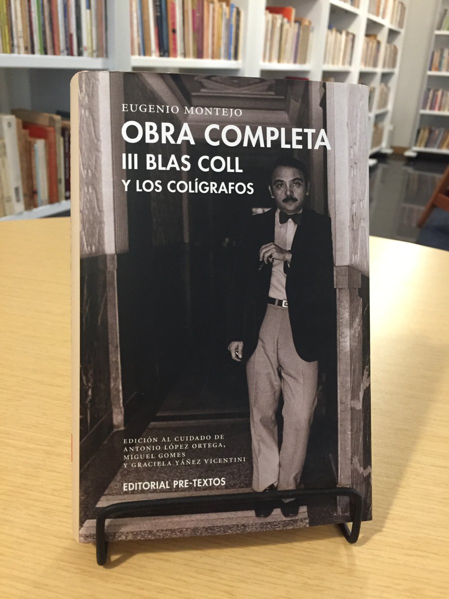 Librería Insomnia (@librosinsomnia) on Twitter photo "Obra completa - Tomo III - Blas Coll y los colígrafos" de Eugenio Montejo, disponible en <a href="/librosinsomnia/">Librería Insomnia</a>
En los fragmentos de El cuaderno de Blas Coll se conjugan el ensayo y la ficción.
Editado por <a href="/PreTextosLibros/">Pre-Textos</a> "Obra completa - Tomo III - Blas Coll y los colígrafos" de Eugenio Montejo, disponible en <a href="/librosinsomnia/">Librería Insomnia</a>
En los fragmentos de El cuaderno de Blas Coll se conjugan el ensayo y la ficción.
Editado por <a href="/PreTextosLibros/">Pre-Textos</a>