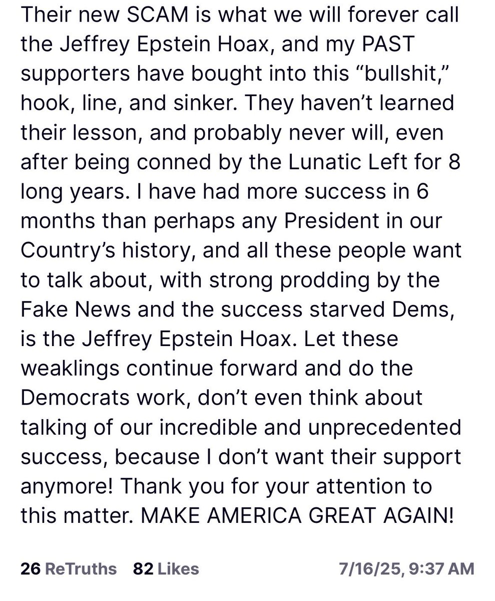 micah_erfan's tweet photo. Trump DOUBLES DOWN, saying the Epstein Files are a far left hoax and that people still talking about it are no longer Trump supporters. https://t.co/spY6mKplkR