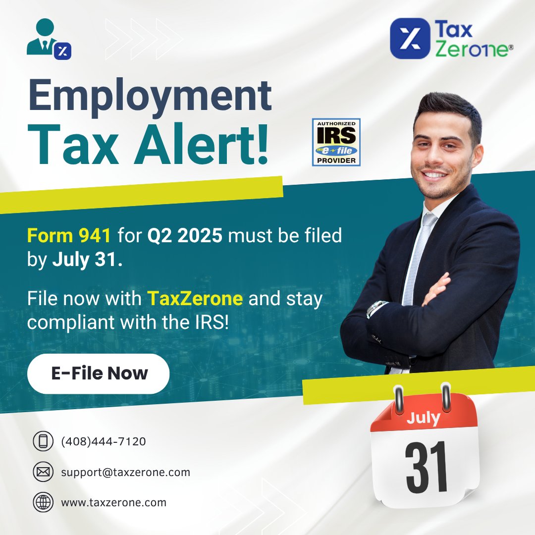 TaxZerone (@taxzeroneus) on Twitter photo 🚨 Employment Tax Alert!
✅File Form 941 for Q2 2025 by July 31!
👉 Avoid IRS penalties and file with confidence using TaxZerone
🌐 Visit taxzerone.com/employment-tax… today!
📧 support@taxzerone.com
#tax #IRS #Form941 #PayrollTax #employmenttax #IRS941 #941Deadline #Efile941 🚨 Employment Tax Alert!
✅File Form 941 for Q2 2025 by July 31!
👉 Avoid IRS penalties and file with confidence using TaxZerone
🌐 Visit taxzerone.com/employment-tax… today!
📧 support@taxzerone.com
#tax #IRS #Form941 #PayrollTax #employmenttax #IRS941 #941Deadline #Efile941