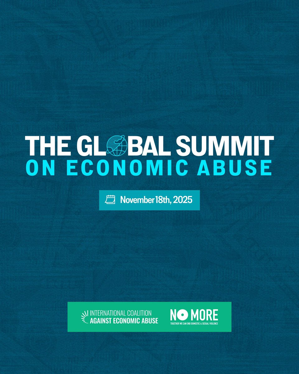 NOMOREorg's tweet image. On November 18th, 2025, we’re proud to join the International Coalition Against Economic Abuse to present The Global Summit on Economic Abuse, a free, virtual event featuring global leaders, researchers, survivors, and advocates.
Economic abuse is one of the most widespread yet…