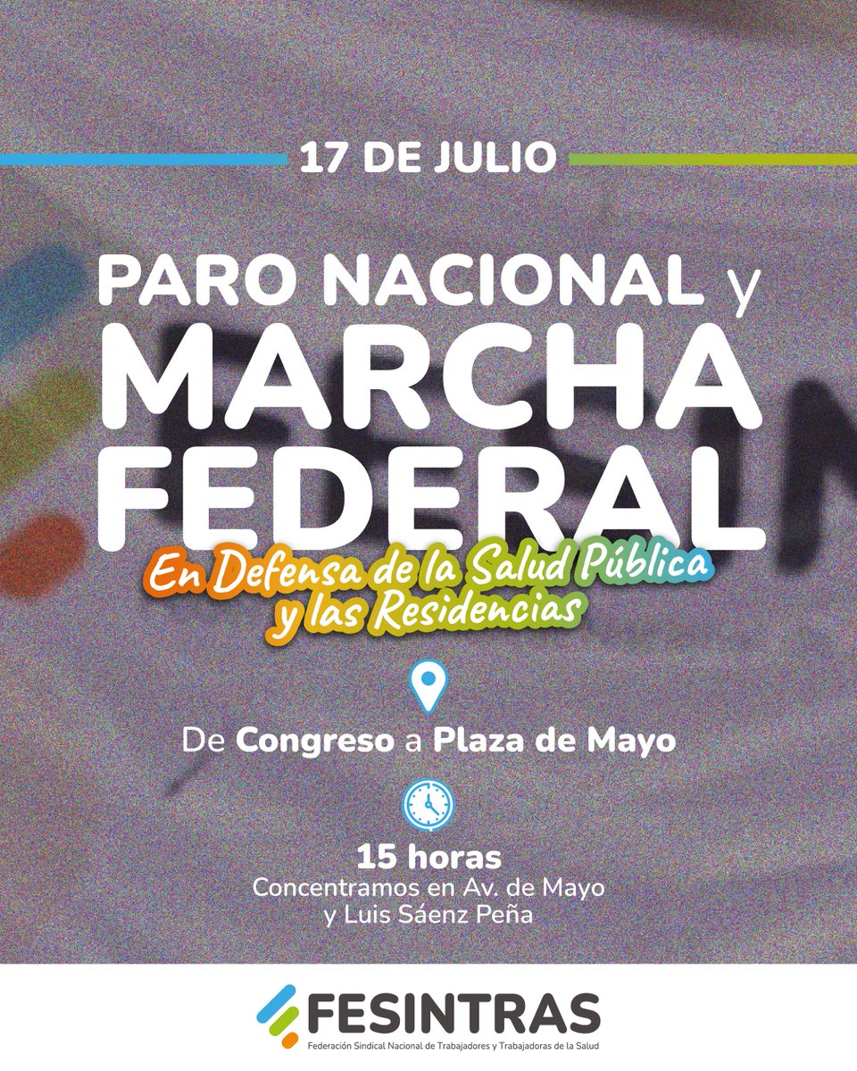 FESINTRAS (@fesintras) on Twitter photo 📣 #17J: #ParoNacional y #MarchaFederal
📍 De Congreso a Plaza de Mayo
🕒 15 horas | Nos encontramos en Av. de Mayo y Luis Sáenz Peña
💪🏻 En Defensa de la #SaludPública y las Residencias
<a href="/CICOP_ok/">CICOP</a> <a href="/APUAPJujuy/">Apuap Jujuy</a> <a href="/AsociacionCruce/">Asociación del Personal del Hospital El Cruce</a> <a href="/PabloMacielLP/">Pablo Maciel</a> <a href="/DocAristiA/">Anibal M Aristizabal</a> <a href="/martin_mirada/">Juan Martin Mirada</a> 📣 #17J: #ParoNacional y #MarchaFederal
📍 De Congreso a Plaza de Mayo
🕒 15 horas | Nos encontramos en Av. de Mayo y Luis Sáenz Peña
💪🏻 En Defensa de la #SaludPública y las Residencias
<a href="/CICOP_ok/">CICOP</a> <a href="/APUAPJujuy/">Apuap Jujuy</a> <a href="/AsociacionCruce/">Asociación del Personal del Hospital El Cruce</a> <a href="/PabloMacielLP/">Pablo Maciel</a> <a href="/DocAristiA/">Anibal M Aristizabal</a> <a href="/martin_mirada/">Juan Martin Mirada</a>