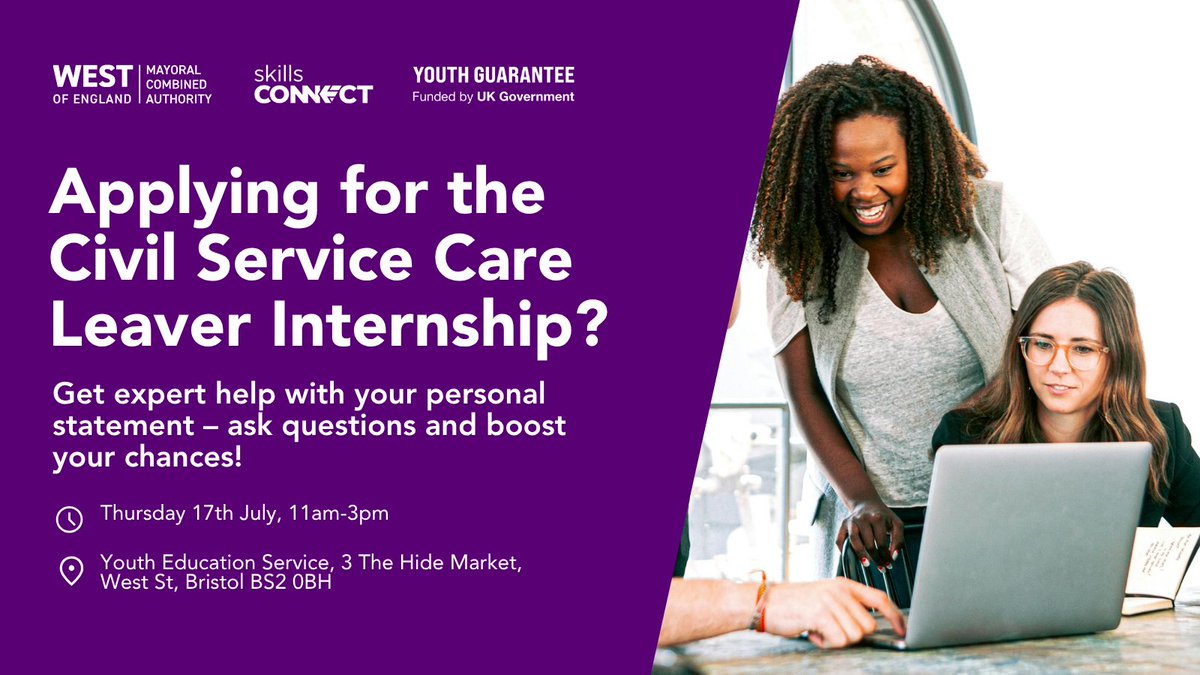 WestofEnglandCA's tweet image. Thinking of applying for the Civil Service Internship for Care Leavers?
📅 Drop-in: Thurs 17 July, 11am–3pm
📍 Youth Education Service, The Hide Market, Bristol
Get 1:1 support with your personal statement, info on the paid internship (£22,096!), free snacks + travel help.