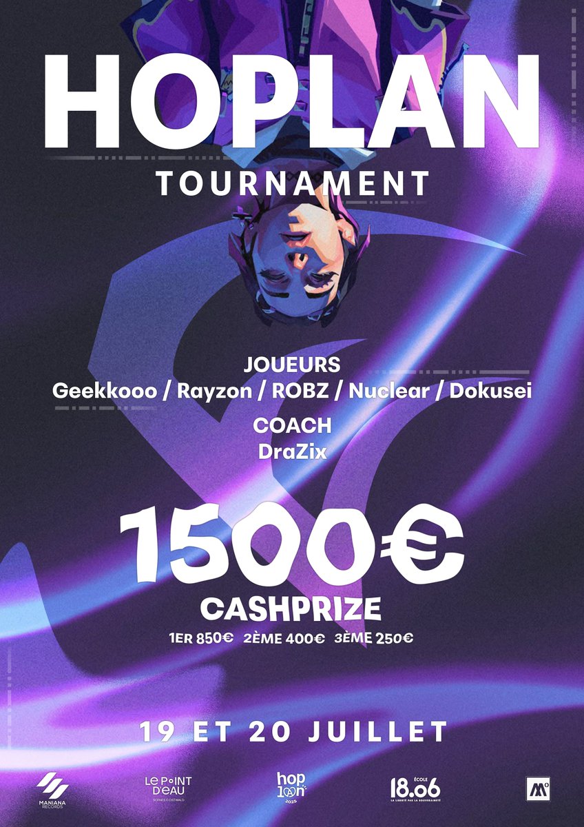 Enisorail's tweet image. 🏆 | Tournoi
On sera présents à la HOPLAN Strasbourg pour défendre nos couleurs sur Valorant ! 🫡
Notre lineup :
🛡️ @Geekkooo_
🛡️ @RayzonRgk
🛡️ @robzvlr
🛡️ @nuclear_vlr
🛡️ @dokuseivlr
📋 @DraZixFPS (coach)
#ConquereTheNight 💫