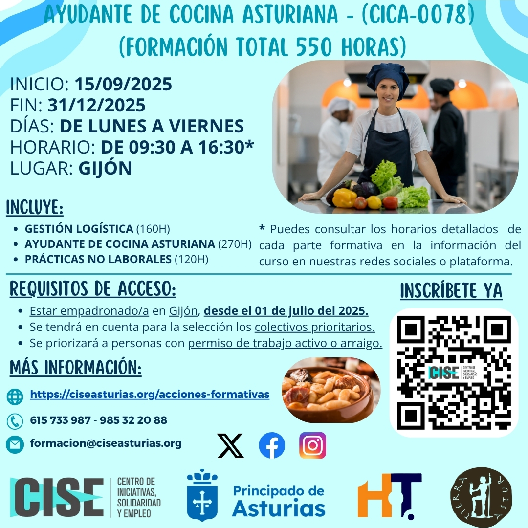 CiseGijon (@cisegijon) on Twitter photo ¡Apúntate al curso de Ayudante de Cocina Asturiana del Programa ALANTRE 2025/2026! 👨🍳🍲
✍️ ¿Cómo inscribirte?
Envía un correo a: formacion@ciseasturias.org
Llama al: 985 32 20 88
WhatsApp: 615 73 39 87
Consulta más información en: ciseasturias.org/acciones-forma… ¡Apúntate al curso de Ayudante de Cocina Asturiana del Programa ALANTRE 2025/2026! 👨🍳🍲
✍️ ¿Cómo inscribirte?
Envía un correo a: formacion@ciseasturias.org
Llama al: 985 32 20 88
WhatsApp: 615 73 39 87
Consulta más información en: ciseasturias.org/acciones-forma…