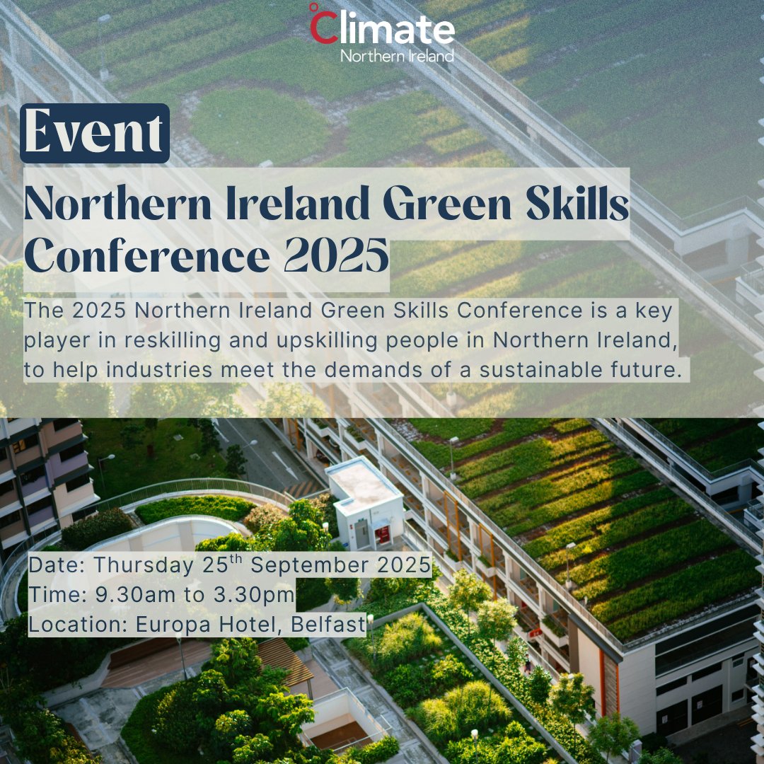 ClimateNI's tweet image. Green skills are in high demand and will be vital to achieve net-zero. Every industry has a responsibility to reskill and upskill employees to meet the demands of a sustainable future.

The 2025 Northern Ireland Green Skills Conference will be held at the Europa Hotel in Belfast,…