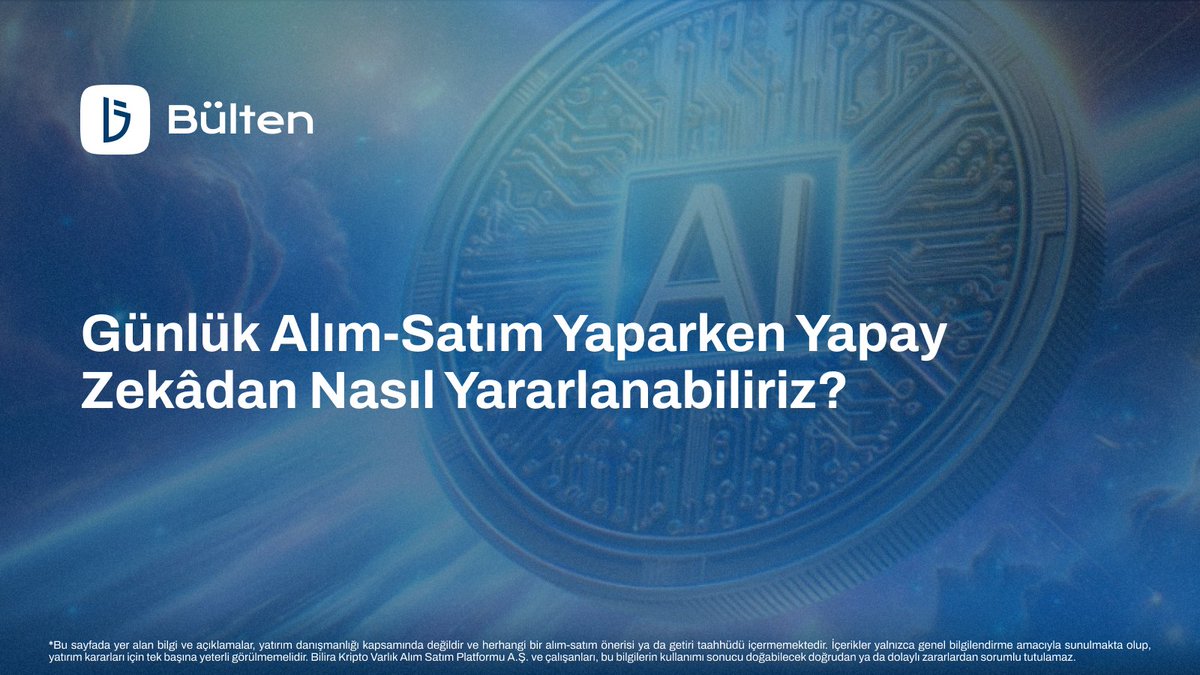 Yapay zeka ile günlük alım-satım stratejilerinizi nasıl güçlendirebileceğinizi sizler için inceledik. 

Detaylar ve ipuçları için haber yazımıza göz atın👇🏼
🔗bilira.co/tr/blog/gunluk…