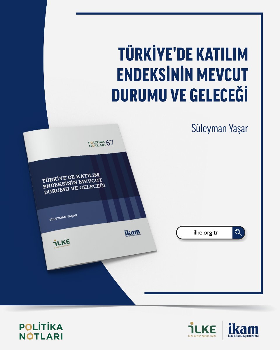 📘 Politika Notları 67 | Türkiye’de Katılım Endeksi’nin Mevcut Durumu ve Geleceği

Süleyman Yaşar tarafından kaleme alınan "Türkiye’de Katılım Endeksi’nin Mevcut Durumu ve Geleceği" başlıklı Politika Notu yayımlandı! 
Bu çalışma, Müslüman yatırımcıların sahip oldukları inanç