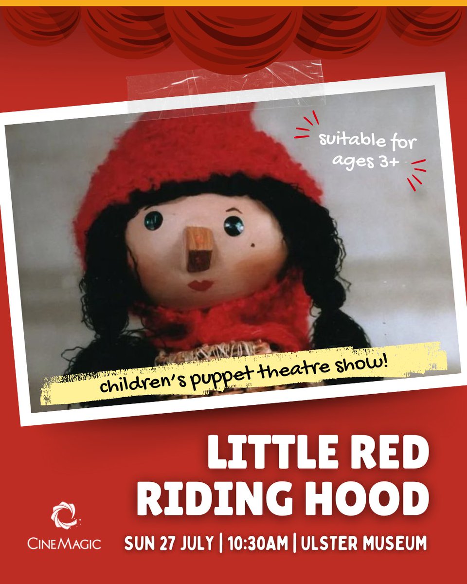 Cinemagic's tweet image. Join Banyan Theatre for a magical morning of puppetry with the classic tale of Little Red Riding Hood (suitable for ages 3+).

Come on down to the @UlsterMuseum on Sunday 27th July! Book today at Cinemagic.org.uk

#Cinemagic #Belfast #Theatre #Puppets