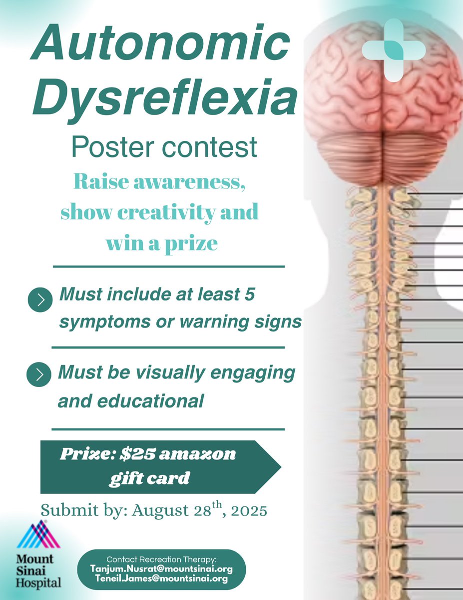 Mount Sinai Spinal Cord Injury (@mountsinaisci) on Twitter photo 📢 CALL FOR POSTERS! 🧠🔥
Mount Sinai SCI invites YOU to enter our Autonomic Dysreflexia Poster Contest!
🎨 Raise awareness
💡 Show your creativity
🏆 Win a prize!
📅 Submit by: August 28, 2025
📧 Questions? Contact Tanjum at: Tanjum.Nusrat@mountsinai.org
📢 CALL FOR POSTERS! 🧠🔥
Mount Sinai SCI invites YOU to enter our Autonomic Dysreflexia Poster Contest!
🎨 Raise awareness
💡 Show your creativity
🏆 Win a prize!
📅 Submit by: August 28, 2025
📧 Questions? Contact Tanjum at: Tanjum.Nusrat@mountsinai.org

