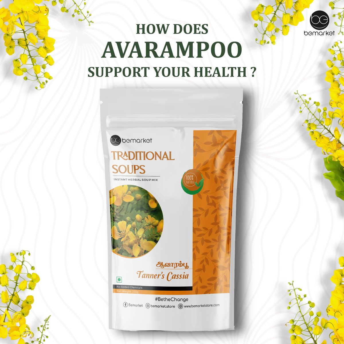 bemarket_store's tweet photo. Ever wondered how a flower can power your health?
Avarampoo (Tanner’s Cassia) isn’t just pretty it’s a wellness hero!
From skin health to digestion, our soups have your back naturally.
✨ Sip your way to balance, the natural way.
#AvarampooBenefits #SipSmart #BeTheChange https://t.co/a1MSmu6Rfh