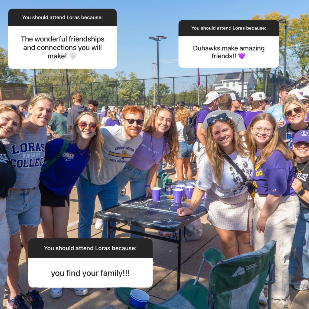 We asked, you answered… 💬

Why Loras? Because it feels like home! From strong academics to lifelong friendships, our Duhawks know there’s nothing quite like being part of this community. 💜🦅💛

Ready to find your home away from home? Apply today at loras.edu/apply!