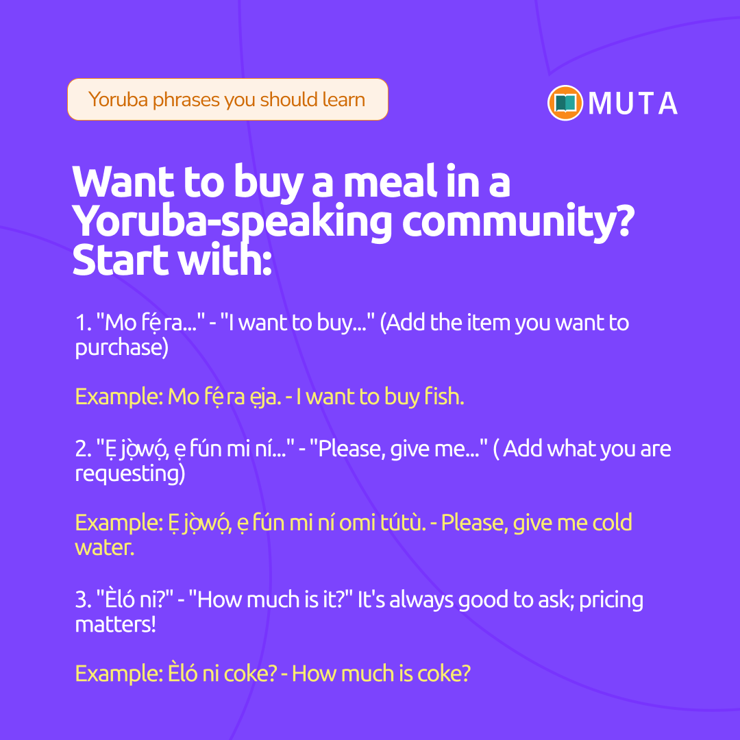 muta_app's tweet photo. What’s one Yoruba food phrase you’ve learned recently or used before? 

Share with us in the comments 

#africanlanguageschool https://t.co/LSO18maOF1