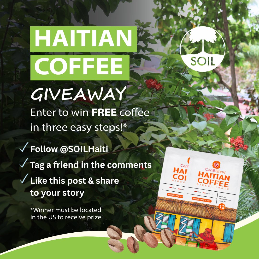 SOIL (@soilhaiti) on Twitter photo ☕️Coffee Giveaway ☕️ We’re giving away FREE coffee from Caribbrew! Enter to win a bag of single-origin Haitian coffee and amplify SOIL’s mission. Winner must be located in the US to receive the coffee. Giveaway will be announced at the end of July 💚 #Coffee #Giveaway ☕️Coffee Giveaway ☕️ We’re giving away FREE coffee from Caribbrew! Enter to win a bag of single-origin Haitian coffee and amplify SOIL’s mission. Winner must be located in the US to receive the coffee. Giveaway will be announced at the end of July 💚 #Coffee #Giveaway