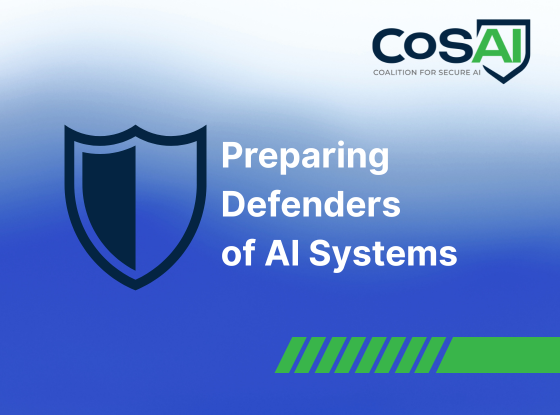 New white paper available from the Coalition for Secure AI (#CoSAI), an OASIS Open Project: “Preparing Defenders of AI Systems.” 

The paper provides actionable guidance for defenders to protect AI assets and enable responsible innovation.