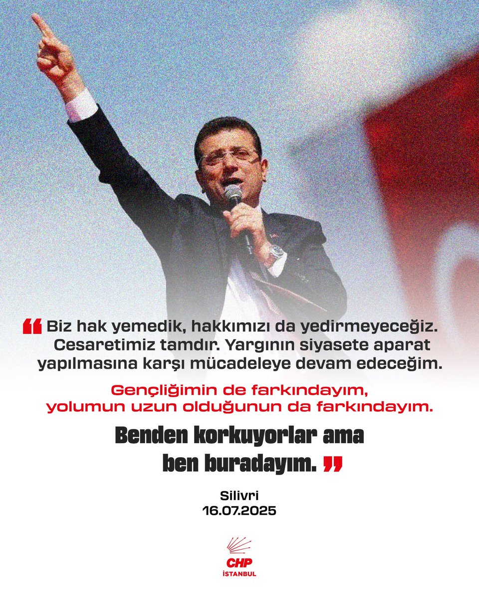"Biz hak yemedik, hakkımızı da yedirmeyeceğiz!"

Ekrem İmamoğlu
Silivri
16.07.2025