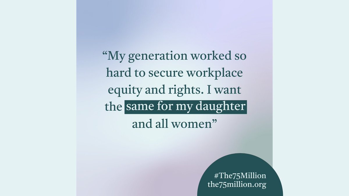 the75million_'s tweet image. She’s part of #The75Million because she knows all women deserve equitable workplaces and believes that her daughter and future generations of women deserve that too.
Working women are watching. And we’re not backing down.
#The75Million