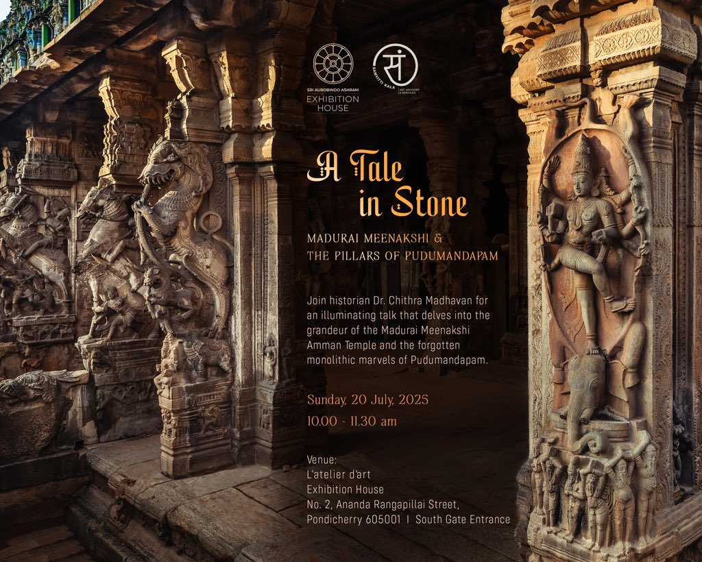 ChithraMadhavan's tweet image. An exhibition of photographs of the sculptures in the Pudu Mandapam (Minakshi Sundareshwarar temple, Madurai) by Amar Ramesh (18th-27th July) and a lecture by me on the same topic in Pondicherry on 20th July. All are welcome 🙏🏼