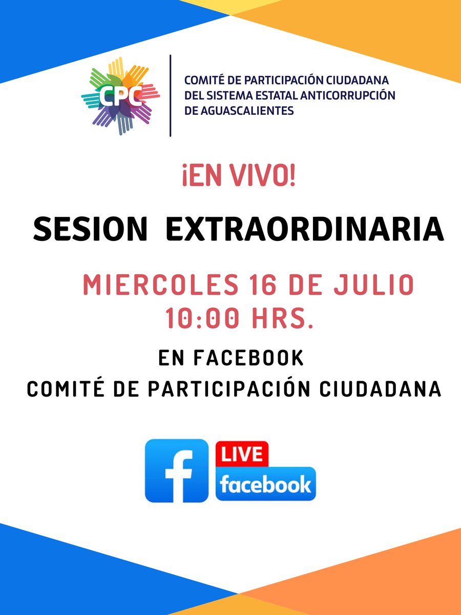 l Comité de Participación Ciudadana del Sistema Estatal anticorrupción de Aguascalientes. 📷Invita a la Sesión Extraordinaria que se transmitirá en Vivo📷.
📷 10:00 am.
📷