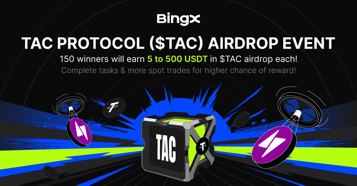 Power up with protocol-level rewards. ⚡

150 winners will share 5–500 USDT in $TAC — complete tasks, join the movement, and secure your airdrop. <a href="/TacBuild/">TAC (🫰,✨️)</a>

When? Till July 23, 23:59 (UTC+8)

Event link: gleam.io/hnn8j/tac-prot…