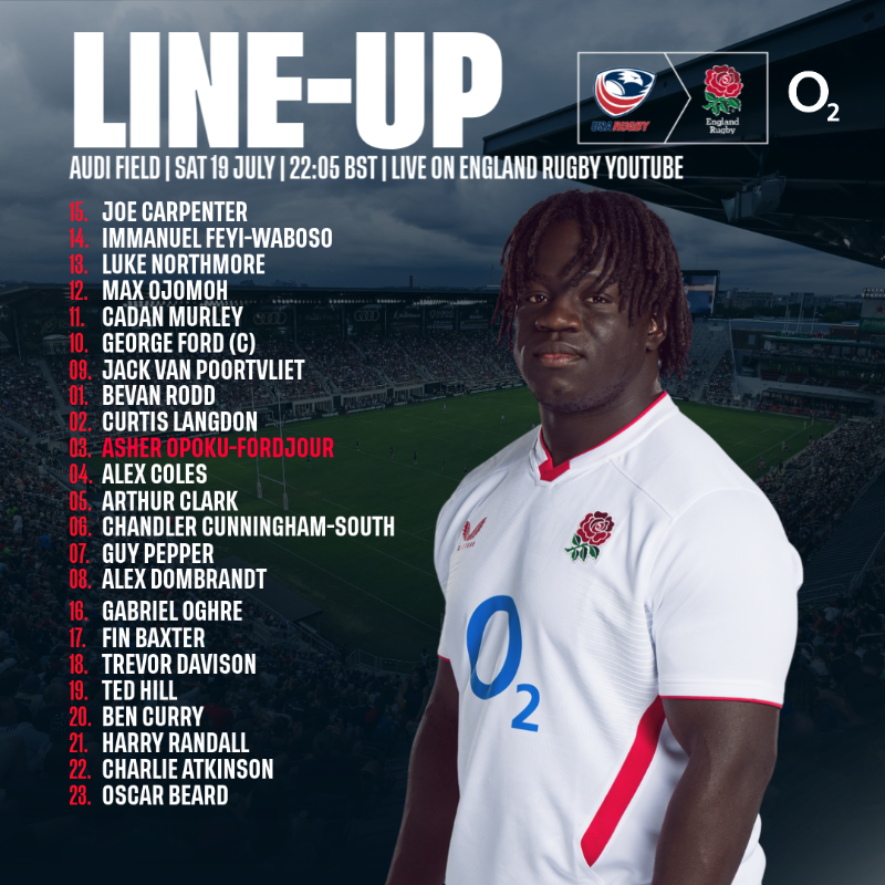 EnglandRugby's tweet photo. Team news for our third and final summer tour match 🚨

Head coach Steve Borthwick has named his 23-player squad to face @USARugby.

The match will be streamed live on the England Rugby YouTube channel 📺

@O2 | #WearTheRose