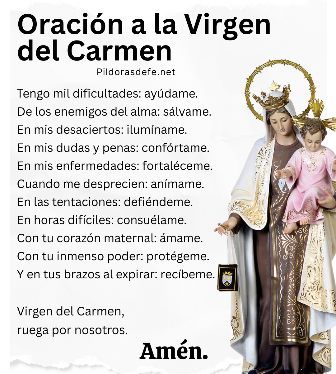 🙏 Oración a la Virgen del Carmen.

Virgen del Carmen, ruega por nosotros.

Amén.