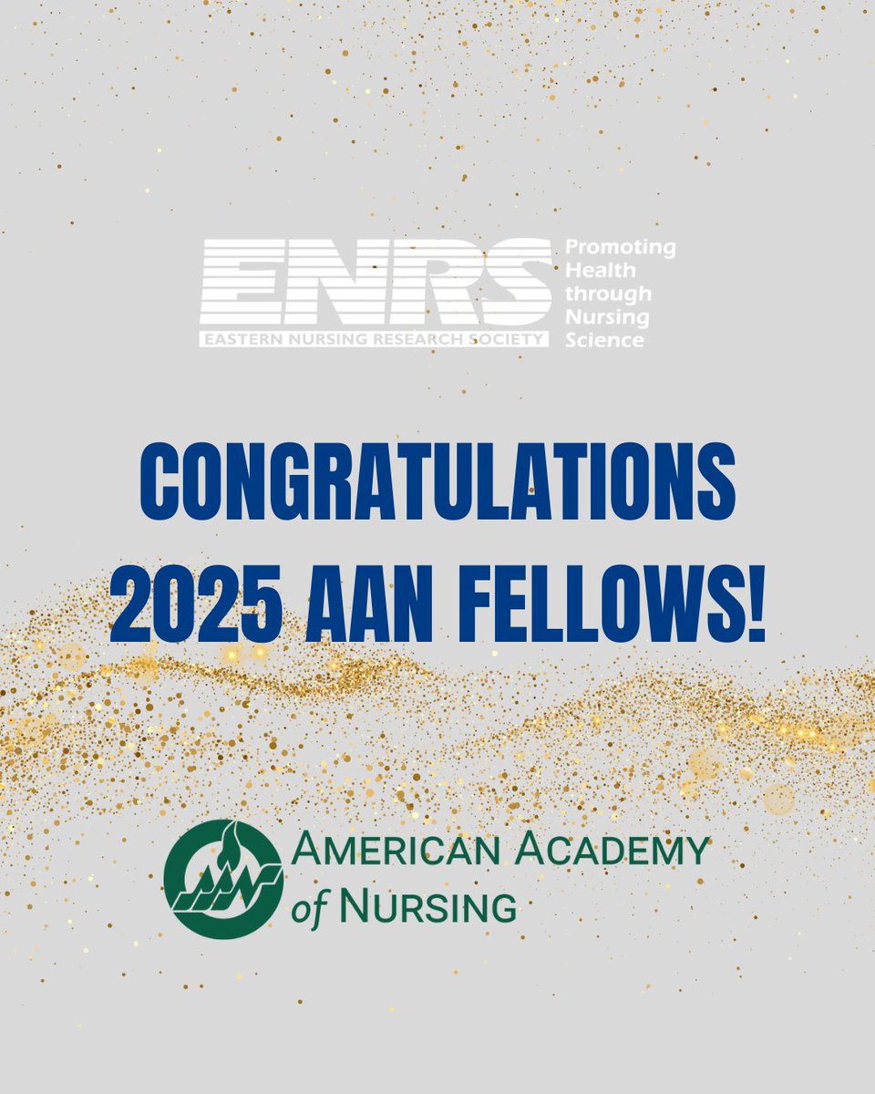 ENRS_Science's tweet image. The Eastern Nursing Research Society (ENRS) proudly congratulates the 2025 American Academy of Nursing Fellows! Your commitment to promoting health through nursing science exemplifies the very best of our profession. We're so proud to see your impact! #NursingLeadership #AAN