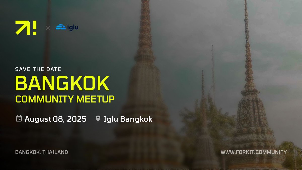 ForkitCommunity's tweet image. 📢 Fork It! Meetup is back in Thailand! 🚀
Join us on Friday, August 8th, 2025 at @iglu_net Bangkok for an evening of tech talks, networking & community building!
Don’t miss out — register now! 🔗 forkit.community/events/2025-th…
#ForkIt2025 #BangkokMeetup #TechCommunity