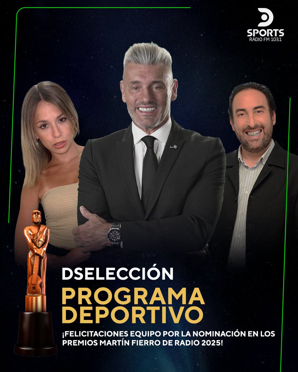 DSportsRadio's tweet photo. ¡DSELECCIÓN, NOMINADO EN LOS PREMIOS MARTIN FIERRO DE RADIO 2025! ✨

Con la conducción de @okgoyco90, la participación de @barbiefritzler  y @fczyz y la producción de @pbomarito, competirá por la estatuilla en la categoría PROGRAMA DEPORTIVO 🏆

¡¡FELICITACIONES EQUIPO!!
