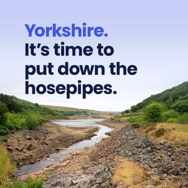 This spring has been one of the driest ever in Yorkshire - it’s really important we all do our best to save water. Please put down your hosepipes for now, and use a bucket or watering can instead, and help protect our water supplies this summer.