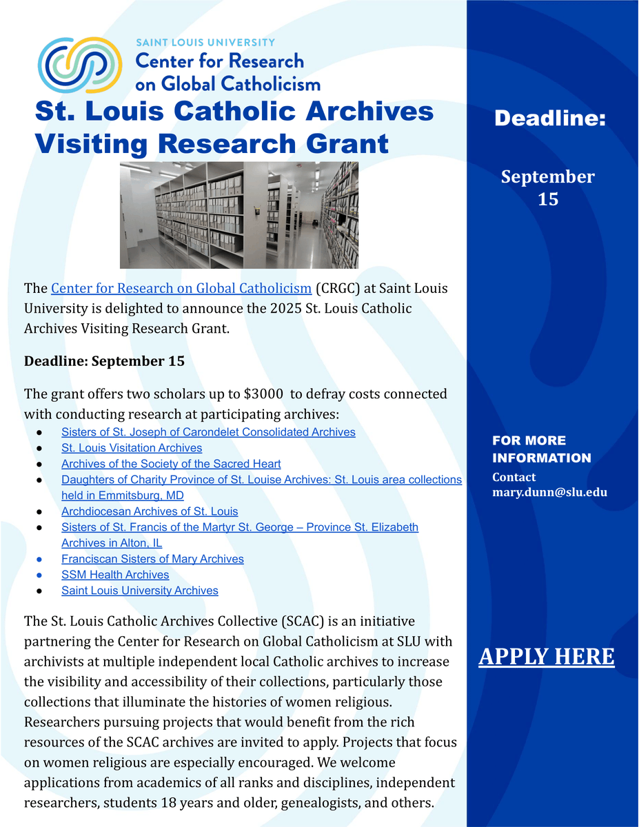 📣 Apply now for the 2025 St. Louis Catholic Archives Visiting Research Grant

🗓️ Deadline: Sept 15, 2025
💰 Up to $3,000 for research in St. Louis–based Catholic archives

🔗 Apply: stlouiscatholicarchivescollective.com/research-fundi…
#CatholicArchives #GlobalCatholicism #CRGC #SLU #WomenReligious