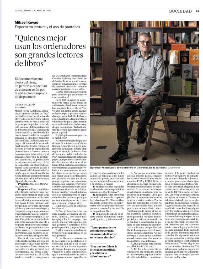 “Los libros nos entrenan en la paciencia y las pantallas en el constante cambio y en la concentración en breves espacios de tiempo". La lectura profunda es una gimnasia para el cerebro, necesaria en la era de la tecnología. Mihael Kovač