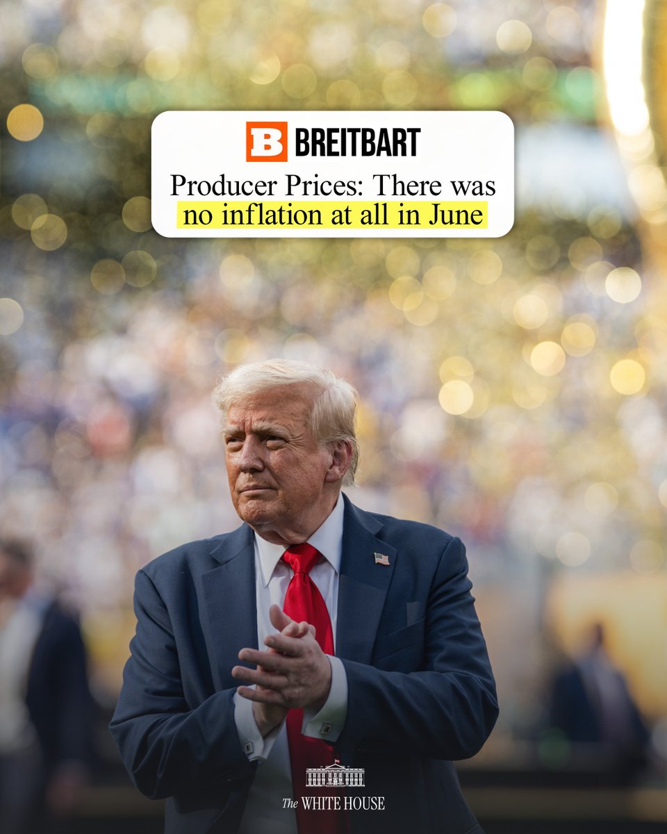 WhiteHouse's tweet photo. Producer Prices: No Inflation in June🔥

TRUST IN TRUMP! https://t.co/jrGrjujT0Z