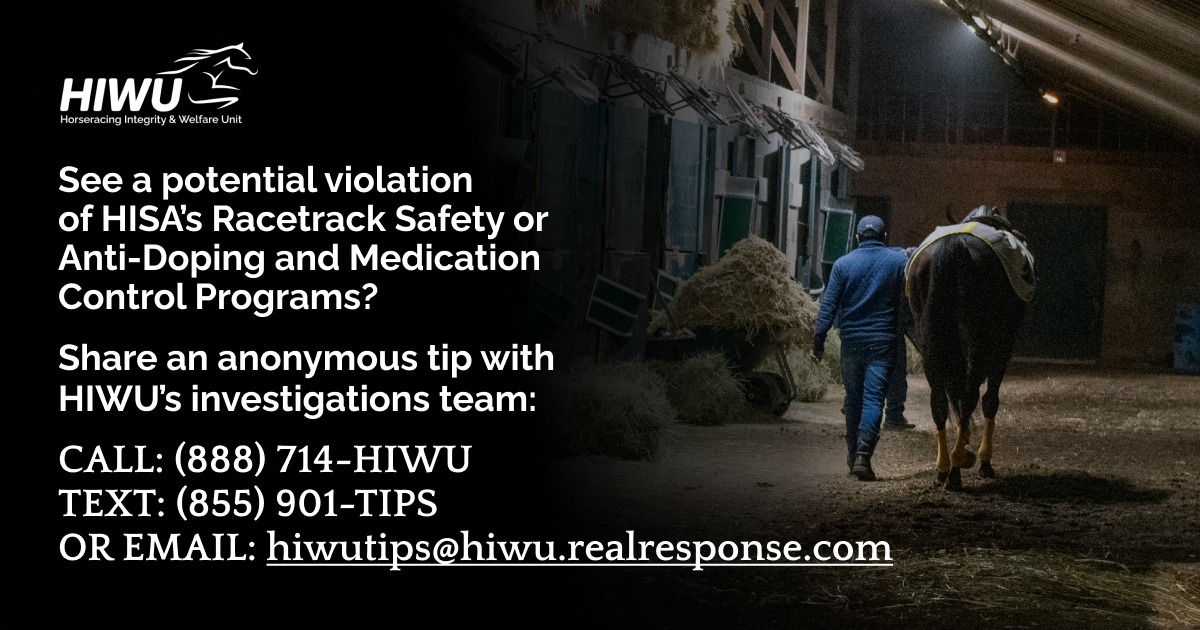 HIWUNews's tweet image. Report potential Racetrack Safety and ADMC Program Rule violations anonymously 24/7 using the HIWU tip line. Learn what to report and how to stay anonymous: hiwu.org/tip-line