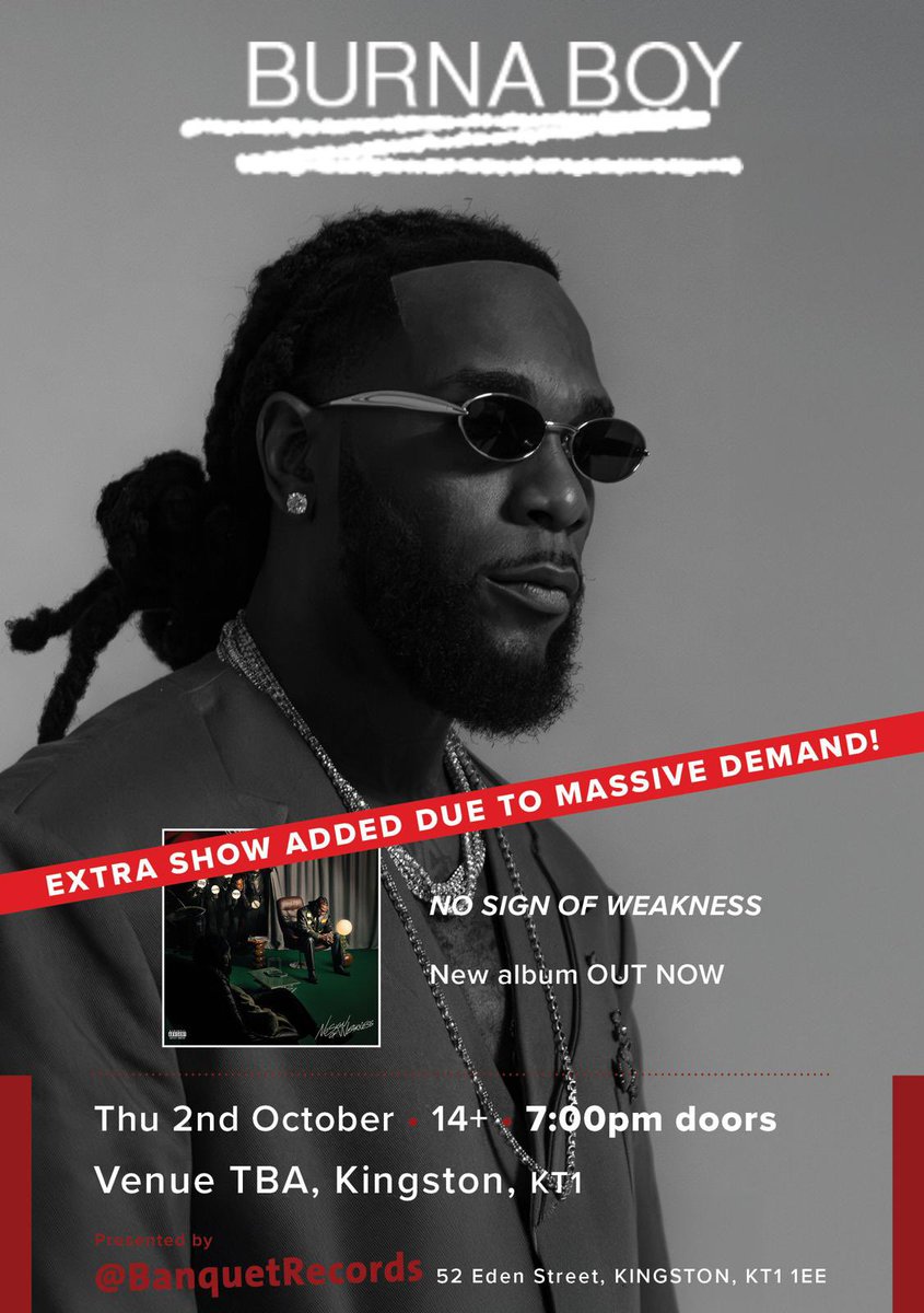 burnaboy's tweet image. MISSED THE TICKET DROP THIS MORNING? IVE ADDED A MATINEE PERFORMANCE, ON SALE 8PM!
banquetrecords.com/burna-boy/kt1-…
#NSOW #NOSIGNOFWEAKNESS
