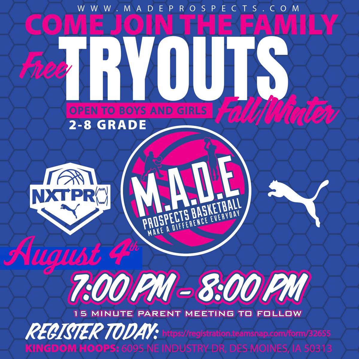 Come Join The Family!

Date - August 4th
Time - 7:00 - 8:00
Location - 6095 NE Industry Dr, Des Moines, IA 50313
Registration Link - registration.teamsnap.com/form/32655

Contact - Troy Cavil (515-868-4229)