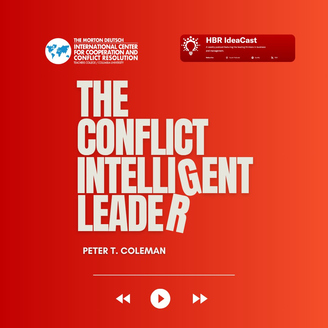 PeterTColeman1's tweet image. This HBR IdeaCast interview is an excellent complement to my current cover article on The Conflict-Intelligent Leader in the summer edition of Harvard Business Review. Check them out!
Podcast: hbr.org/podcast/2025/0….
Article: hbr.org/2025/07/the-co…