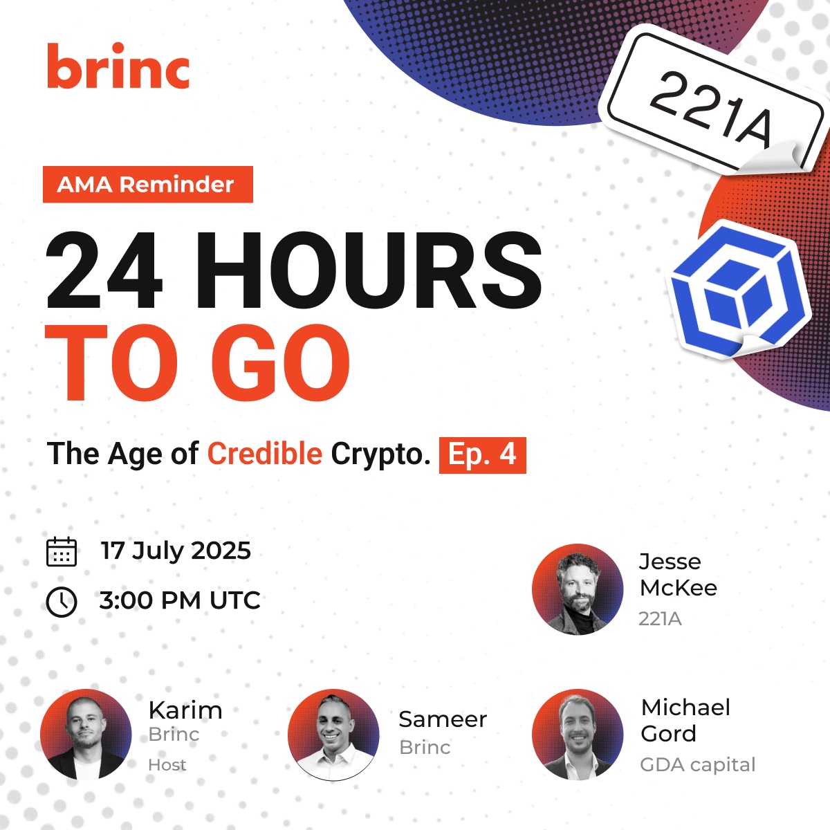 Brinc (@brincvc) on Twitter photo 24 HOURS TO GO
The Age of Credible Crypto – Ep. 4
Culture. Capital. Compliance.
With
🎭 @jesse__mckee (221A)
💸 @theweb3magician (GDA Capital)
🧱 <a href="/sameerpirani/">Sameer Pirani</a> from Brinc
We’ll also dive into the FAIR Data Accelerator ,join tomorrow 3PM UTC to know more. 24 HOURS TO GO
The Age of Credible Crypto – Ep. 4
Culture. Capital. Compliance.
With
🎭 @jesse__mckee (221A)
💸 @theweb3magician (GDA Capital)
🧱 <a href="/sameerpirani/">Sameer Pirani</a> from Brinc
We’ll also dive into the FAIR Data Accelerator ,join tomorrow 3PM UTC to know more.